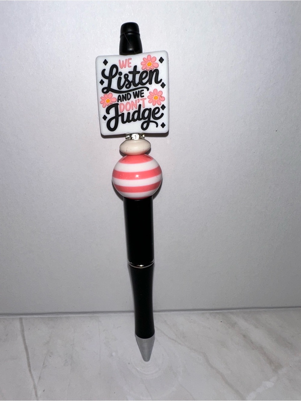 “We Listen And We Don't Judge” Beaded Handmade Pen - Pink/White Accent